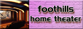 goes to - Foothills Home Theater