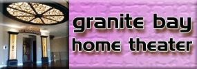 goes to - Granite Bay Home Theater